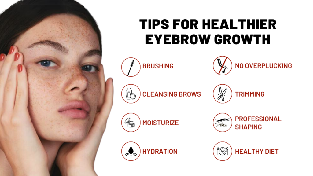 Tips for Healthier Eyebrow Growth 